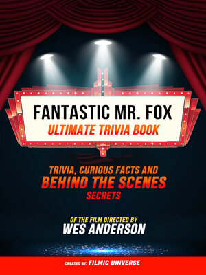 cover image of Fantastic Mr. Fox- Ultimate Trivia Book
